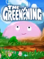 The Greenening