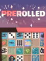 Prerolled