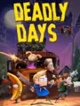 Deadly Days