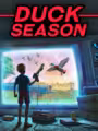 Duck Season