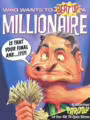 Who Wants to Beat Up a Millionaire