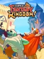 Super Fantasy Kingdom