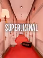 Superliminal