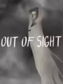 Out of Sight