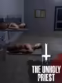The Unholy Priest