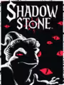 Shadowstone