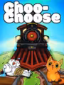 Choo-Choose