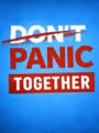 Don't Panic Together