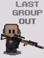 Last Group Out