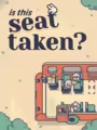 is this seat taken?