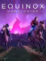 Equinox: Homecoming