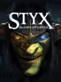 Styx: Blades of Greed