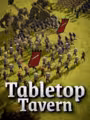 Tabletop Tavern