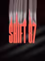 Shift 87
