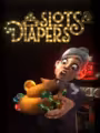 Slots & Diapers