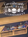 Greenhearth Necromancer