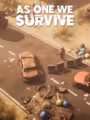 As One We Survive