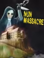 Nun Massacre