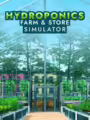 Hydroponics Farm & Store Simulator