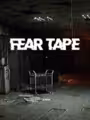 Fear Tape