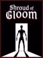 Shroud of Gloom