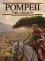 Pompeii: The Legacy