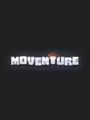 Moventure