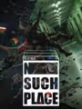 No Such Place