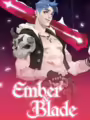 Ember and Blade