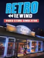 Retro Rewind: Video Store Simulator