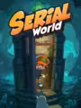 Serial World