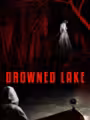 Drowned Lake
