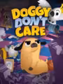 Doggy Don't Care