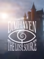 Dimhaven: The Lost Source
