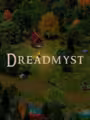 Dreadmyst