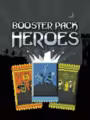 Booster Pack Heroes