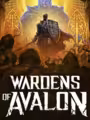 Wardens of Avalon