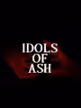 Idols of Ash