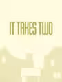 It Takes Two