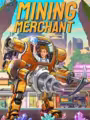 Mining Merchant
