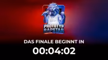 20 uhr PROTOTYP RAPSTAR — LIVE FINALE s…