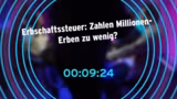 Erbschaftssteuer: Zahlen Millionärs-Erb…