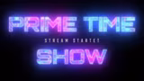 PRIME TIME SHOW Reacts & Talk Partner !…