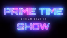 PRIME TIME SHOW Alle Infos & Partner ->…