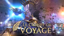 FINAL FANTASY XIV - Le Carnet de Voyage…