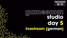 gamescom studio 2026 ! Tag 5 ! Livestre…