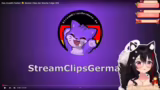 Reaktion auf Stream Clips Ger…