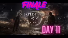 Tag 11 - Clair Obscur: Expedition 33 !…