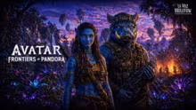 Avatar: Frontiers of Pandora – Die Reis…