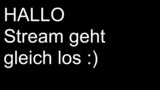 Streamstart und persönlicher…